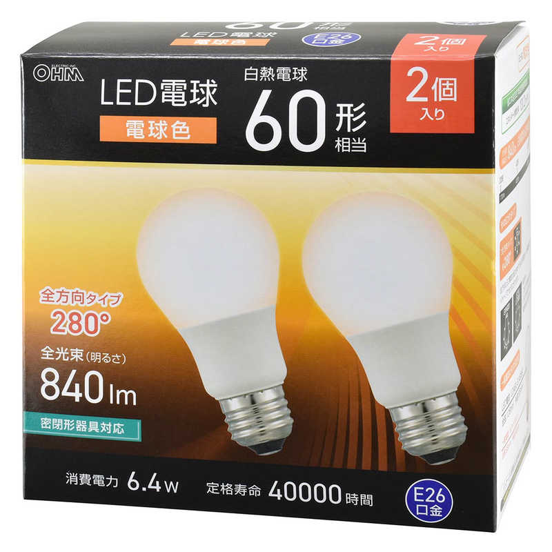 オーム電機 OHM LED電球E2660形相当電球色2個入LDA6L-GAG592P